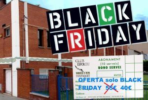Black Friday Mollet oferta en Club Esportiu Pantiquet, Mollet del Vallès, Barcelona,