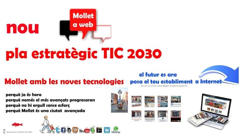 Mollet a web, el comerç i industria dona vida a Mollet, Pla TIC 2030, el futur és ara