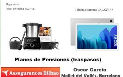 Ven a Assegurances Bilbao Mollet, traspasos de Planes de Pensiones muy ventajosos